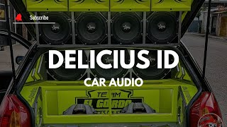 Car Audio 😈 DELICIUS ID  Dj YeisonEAC caraudio [upl. by Akin]