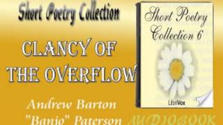 Clancy of the Overflow Andrew Barton Banjo Paterson Audiobook Short Poetry [upl. by Ahsaelat824]