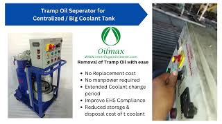 Tramp Oil Separator for Centralized  Bog coolant tank by Oilmax [upl. by Knox410]