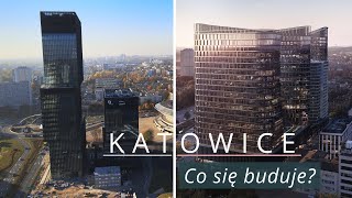 Katowickie inwestycje Sprawdź co się buduje w Katowicach [upl. by Ydnerb]