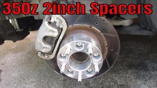 350z Gets 2 inch Spacers [upl. by Ernie]