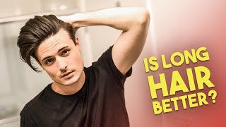 The Advantages of Longer Hair  Mens Hairstyling  Hair Tips 2019 [upl. by Napoleon]