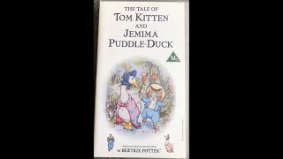 The Tale of Tom Kitten and Jemima PuddleDuck VHS 1995 [upl. by Aneerb]