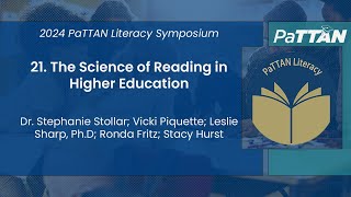 21 The Science of Reading in Higher Education  2024 Literacy Symposium [upl. by Am965]