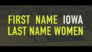 First Name Iowa Last Name Women [upl. by Nnairol]