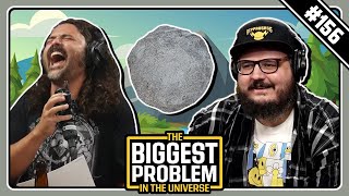 Gray Rock n Roll  Biggest Problem 156 [upl. by Eimac868]