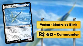 Yorion  Mestre do Blink  R 60  Deck Tech  Commander Budget [upl. by Siddra]