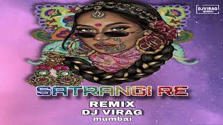 Satarangi Re  Di Se Remix Dj Virag Mumbai  sonunigam [upl. by Ynohtnakram127]