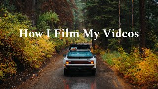 How I Film My Videos  Filmmaking Tips for Beginners [upl. by Ennayd]