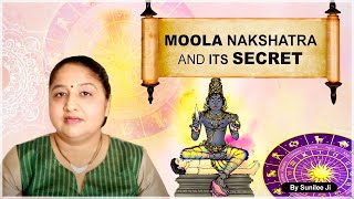 Moola Nakshtra and its Secret in Vedic Jyotish  Moola Nakshtra  Vedic Jyotish [upl. by Oeramed]