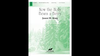 Now the Holly Bears a Berry 35 Octave  Jason W Krug [upl. by Dnanidref]