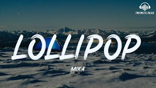 Mika  Lollipop lyric [upl. by Idid]