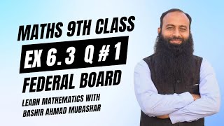 Class 9 math national book foundation  ex 63 Q1  class 9 math fbise  federal 9 math  nbf 9 math [upl. by Wendt488]