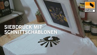 Siebdruck mit Schnittschablonen  Screen printing made easy with stencils [upl. by Anelehs520]