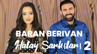 BARAN amp BERİVAN  HALAY ŞARKILARİ [upl. by Llehcram]