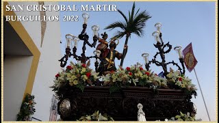 4K  PROCESION SAN CRISTOBAL BURGUILLOS 2022 SEVILLA [upl. by Macpherson621]