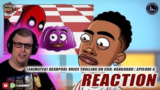 REACTION ANIMATED DEADPOOL VOICE TROLLING S10 [upl. by Enialb371]