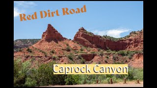 Red Dirt Road amp Caprock Canyon [upl. by Tatia]