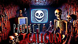 quotProject Caligulaquot  Creepypasta [upl. by Enitnemelc]