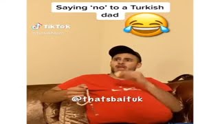 Turkish dad when u say no😂😂😂🇬🇧 [upl. by Salguod194]