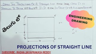 PROJECTIONS OF STRAIGHT LINES  ENGINEERING DRAWING  IN TELUGU [upl. by Keane]