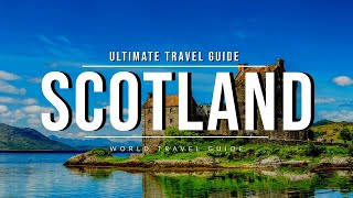 SCOTLAND Ultimate Travel Guide 2024  The Incredible Land of Highlands and Lochs [upl. by Cirdec708]