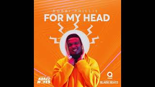 For My Head  QT Music x Bobbi Phillie Produced by Blaise Beatz [upl. by Nalahs627]