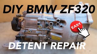 DIY BMW ZF320 328iM3 Detent Repair Made Easy Sloppy Shifter5th Gear Lean Gone [upl. by Eibrik24]