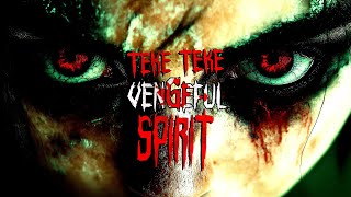 Teke Teke Vengeful Spirit [upl. by Allveta410]