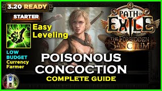 PoE 320 STARTER BUILDS  POISONOUS CONCOCTION PATHFINDER  POE THE FORBIDDEN SANCTUM  POE BUILDS [upl. by Jeromy]