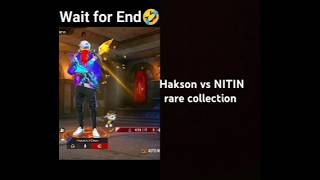 Hakson vs NITIN rare collection freefire freefire garenafreefire [upl. by Romilda558]