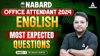 NABARD Office Attendant 2024  English Most Expected Questions Part1  By Rohit Gupta [upl. by Cherida]