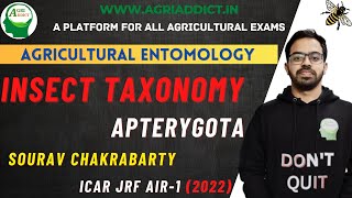 Insect TaxonomyApterygota Sourav Chakravarty AIR1 ICAR JRFSRFCUETAFO All Agricultural Exams [upl. by Eca316]