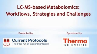 LCMSbased Metabolomics Workflows Strategies and Challenges [upl. by Vassaux78]