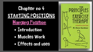 Hanging position Starting positions kinesiology Chapter 4 By Dena Gardiner [upl. by Cora]