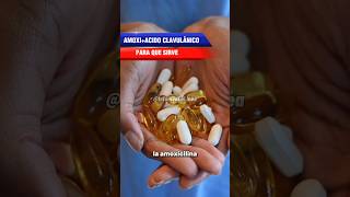 Amoxicilina más ácido clavulánico para qué sirve salud medicina farmacia farmacologia [upl. by Guntar]