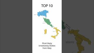 Top 10 most likely Breakaway States from Italy [upl. by Inej983]