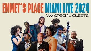 Emmets Place Miami LIVE 2024 w Special Guests [upl. by Anahsek]