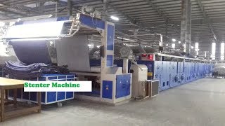 Stenter Machine♣Heat setting drying wet fabricsoft finish Dia amp GSM controllingshrinkage [upl. by Nye699]