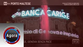 Caso Carige Genova senza pace  Agorà 10012019 [upl. by Eimmot]