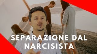 Narcisista come separarsi e non lasciarsi manipolare con 3 rimedi psicologici [upl. by Udela]