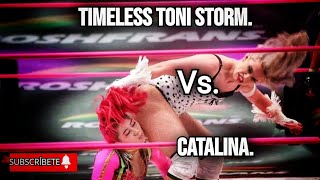 Toni Storm Vs Catalina [upl. by Honan]