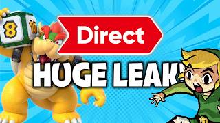 A Huge Nintendo Direct Leak Just Arrived [upl. by Nnylorac]