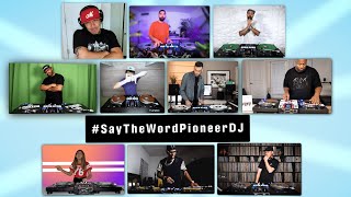 “Say the Word” with Pioneer DJ 10 way DJ Remix [upl. by Modnarb671]