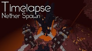 Minecraft Creative Timelapse  Nether Server Spawn [upl. by Rekyr187]