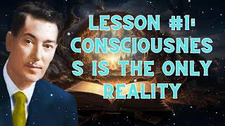 Neville Goddard Daily  LESSON 1 Consciousness Is The Only Reality [upl. by Gertrud84]