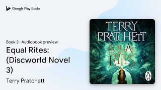 Equal Rites Discworld Novel 3 Book 3 by Terry Pratchett · Audiobook preview [upl. by Handbook]