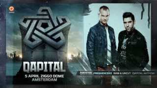 QAPITAL 2014  Official Qdance Anthem  Frequencerz  Raw amp Uncut [upl. by Gonnella]