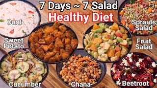 7 Days 7 Healthy Salad Recipes Weight Loss Diet Salad  Vegetarian Salad Recipes for Lunch amp Dinner [upl. by Chem]