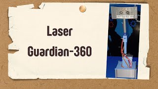 Laser Guardian 360  Innovating Boarder Security [upl. by Stacia]